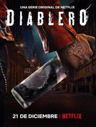 Diablero Saison 2 en streaming