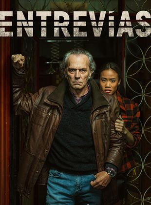 Entrevías Saison 2 en streaming