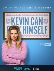 Kevin Can F**k Himself Saison 1 en streaming