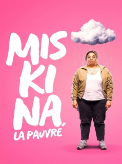 Miskina, la pauvre