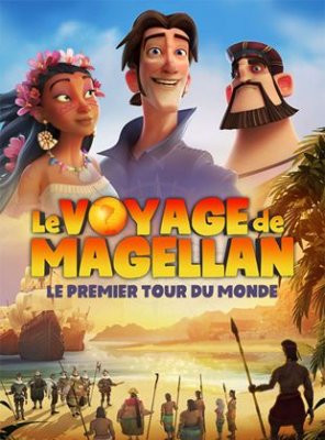 Le Voyage de Magellan : le premier tour du monde