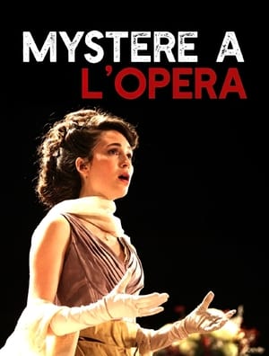 Mystère à l'Opéra