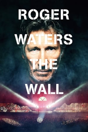 Roger Waters: The Wall