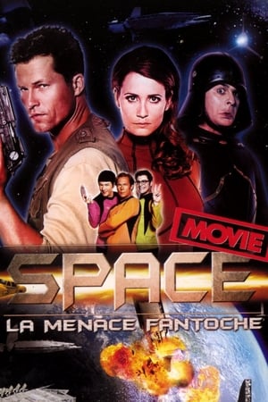 Space Movie - La menace fantoche