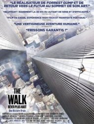 The Walk : Rêver plus haut